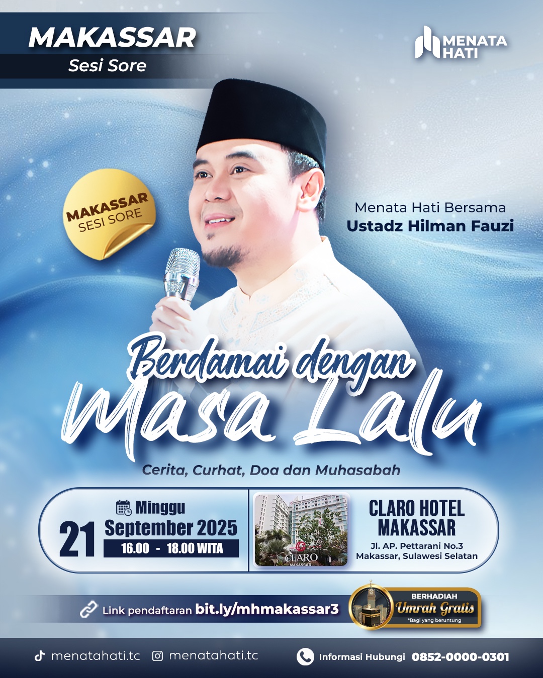 MH Makassar Sesi Jam 16 | Berdamai Dengan Masa Lalu